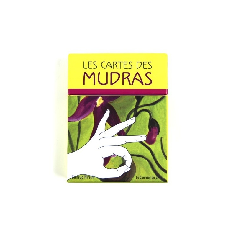 Les cartes des Mudras G. Hirschi Les cartes des Mudras G. Hirschi