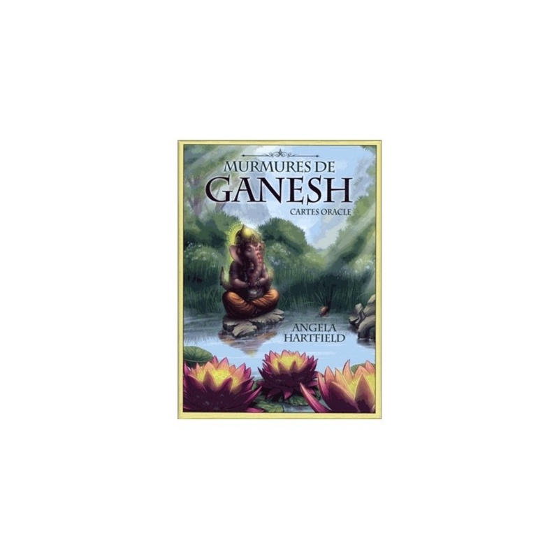 Murmures de Ganesh Murmures de Ganesh