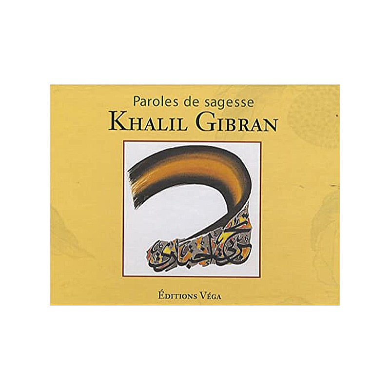 Khalil Gibran - Paroles de sagesse livre et 40 cartes Khalil Gibran - Paroles de sagesse livre et 40 cartes