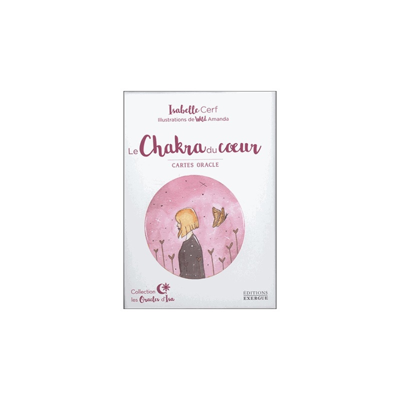 cartes oracle le chakra du coeur - Isabelle Cerf cartes oracle le chakra du coeur - Isabelle Cerf
