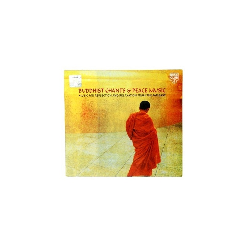 CD Buddhist Chants & Peace Music CD Buddhist Chants & Peace Music